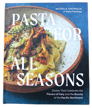 Pasta for All Seasons